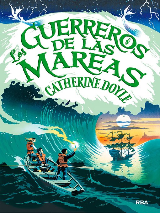 Title details for El guardián de las tormentas 2--Los guerreros de las mareas by Catherine Doyle - Available